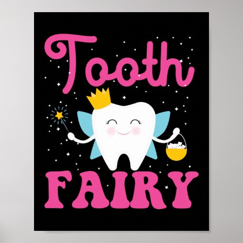 Dentist Dental Tooth Fairy Tooth Fairy Poster