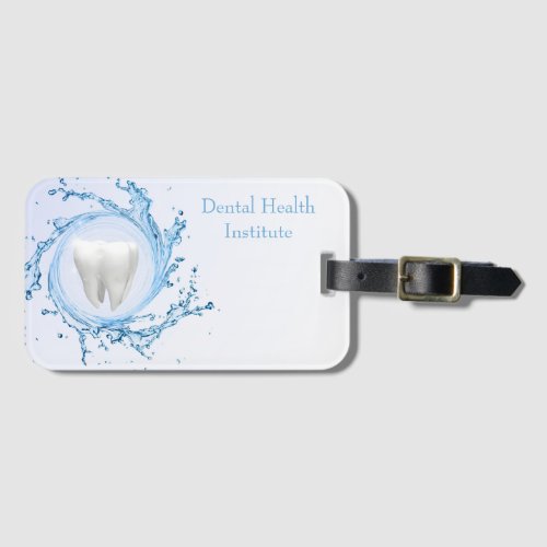 Dentist Dental Tooth Water Professional Luggage Tag