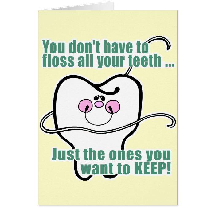 Dentist Dentistry Dental Hygienist Greeting Cards
