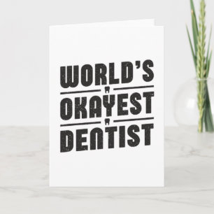 Dentist Dentistry Dental Teeth Funny Gift Idea Card