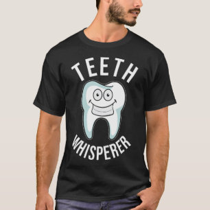 Dentist Dentistry Dental Tooth Doctor (4) doctor s T-Shirt