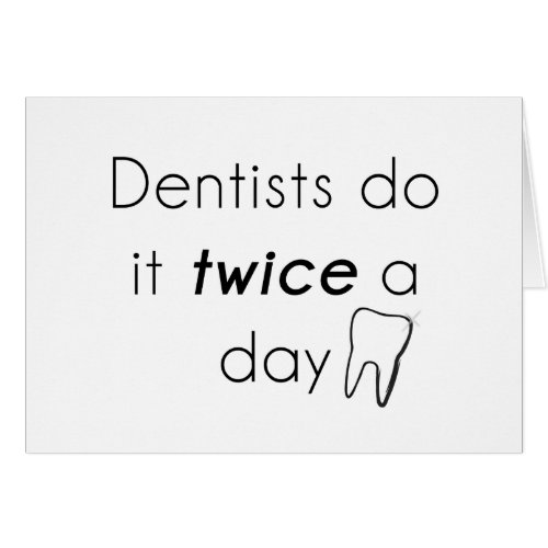 Dentist Do it