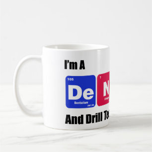 Dentist Drill Teeth Implants Periodic Table Coffee Mug