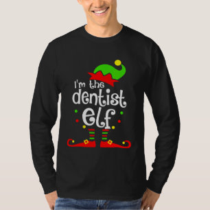 Dentist Elf Christmas Costume Mom Dad Xmas T-Shirt