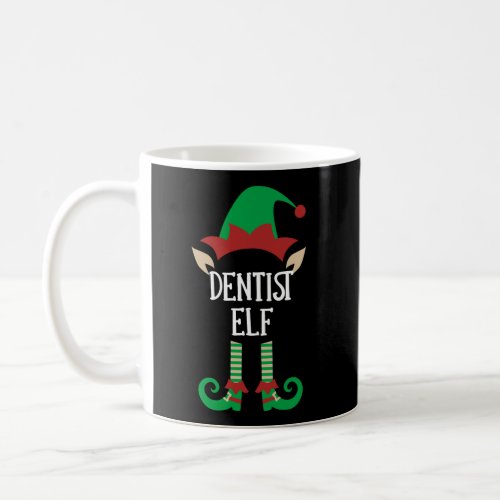 Dentist Elf Matching Family Group Christmas Pajama Coffee Mug