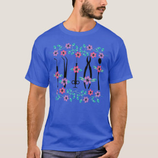Dentist Flowers Gift 4 T-Shirt