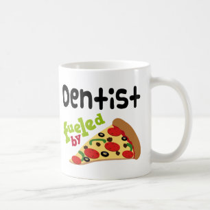Dentist (Funny) Pizza Coffee Mug
