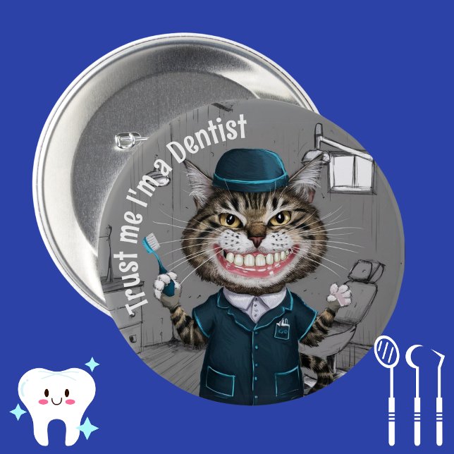 Dentist gift, orthodontist badge, dental assistant button (Creator Uploaded)