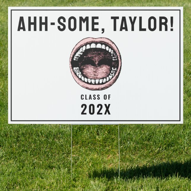 Dentist Graduation Sign (Insitu)