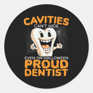 Dentist Halloween Trick Or Treat Dentistry Dental Classic Round Sticker