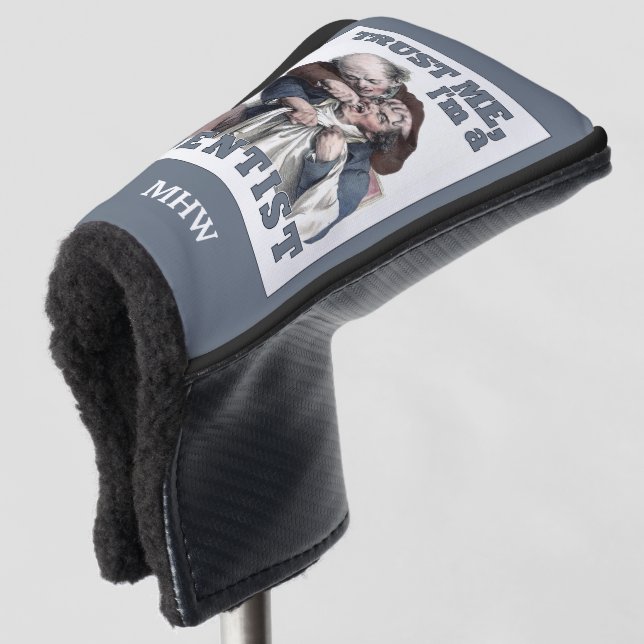DENTIST humor custom monogram putter cover (3/4 Front)