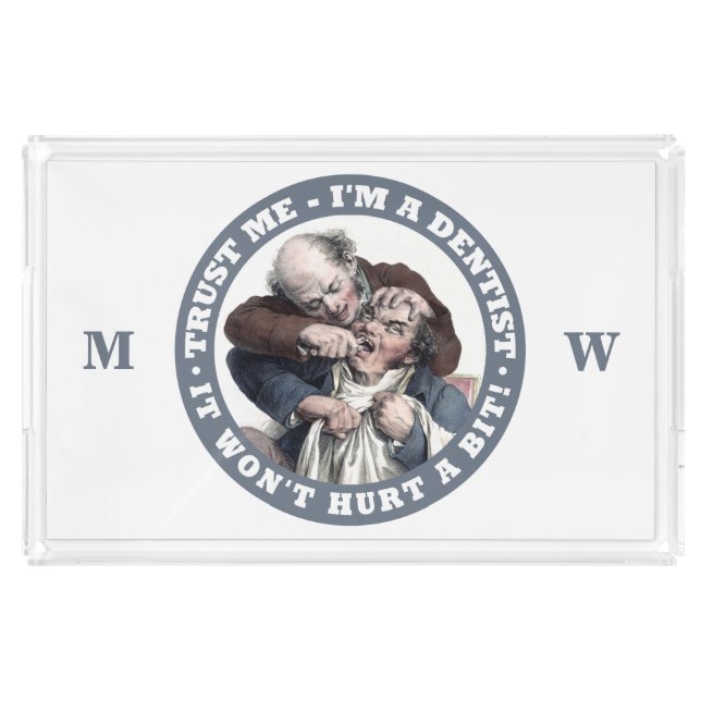 DENTIST humor custom monogram trays (Front)
