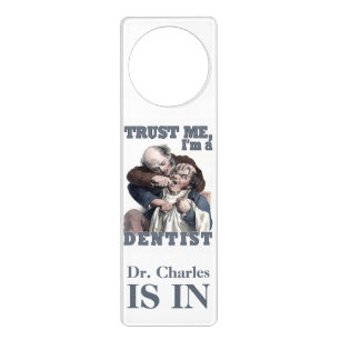 DENTIST humor custom name door hanger