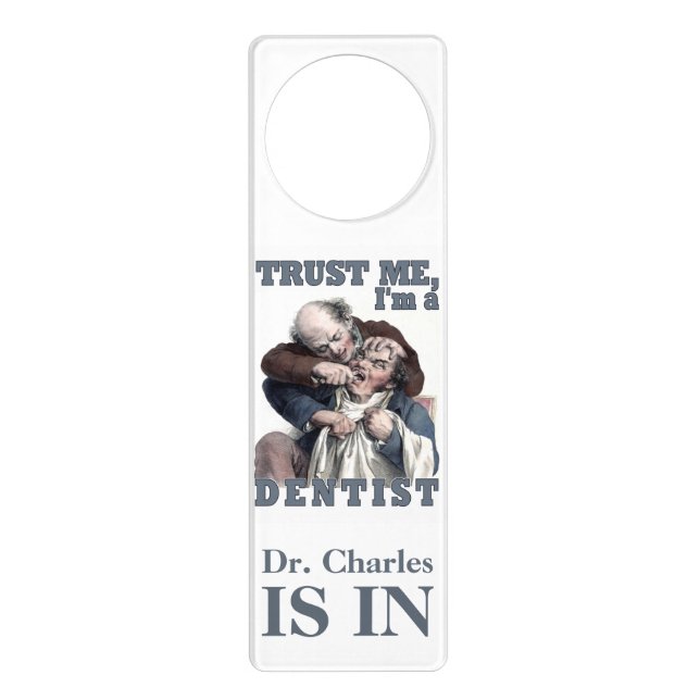 DENTIST humor custom name door hanger (Front)