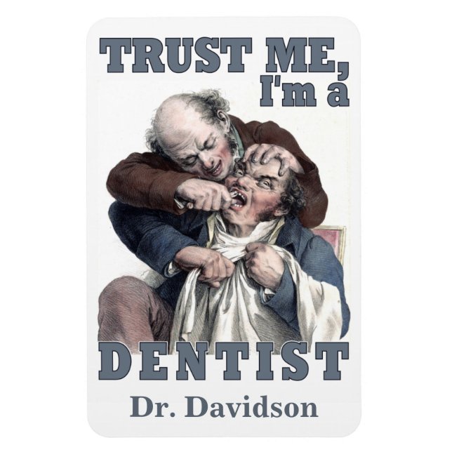 DENTIST humor custom name magnet (Vertical)