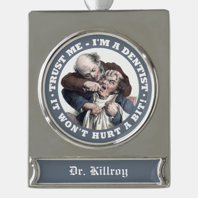 DENTIST humor CUSTOM NAME ornament (Front)