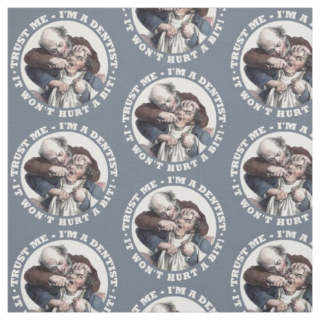 DENTIST humor fabric (Swatch)