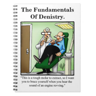 Dentist Humor Funny Notebook Gift