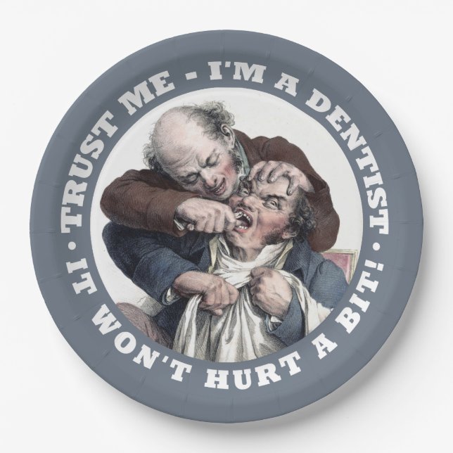 DENTIST humor paper plates (Front)
