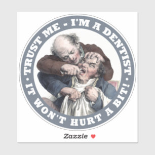 DENTIST humor sticker