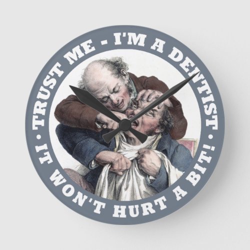 DENTIST humor wall clocks