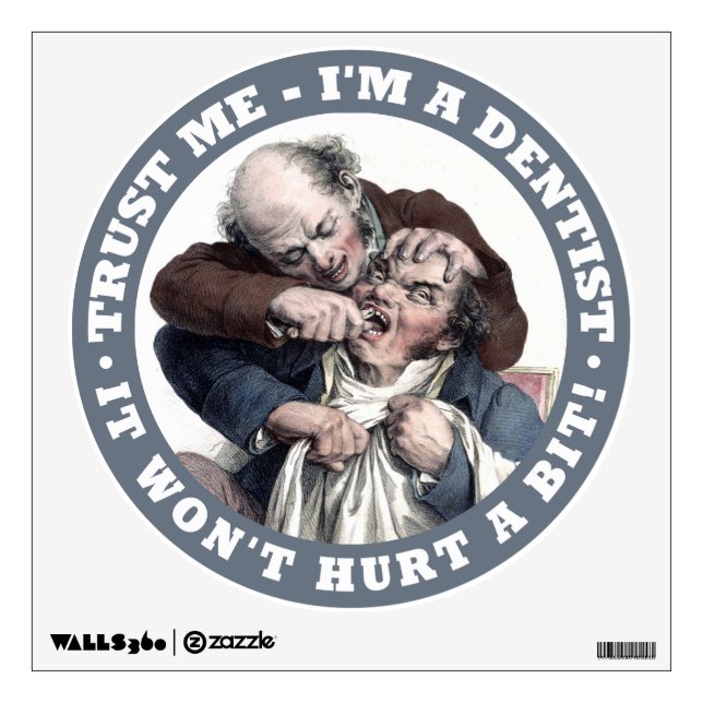 DENTIST humor wall decals (Front)