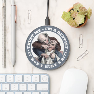 DENTIST Humor Wireless Charger