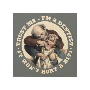DENTIST humor wood wall art