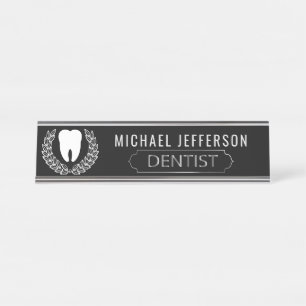 Dentist - in Black, White and Silver Desk Name Plate