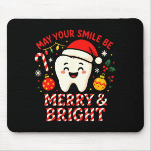Dentist Merry Christmas May Your Smile Be Merry An Mouse Pad