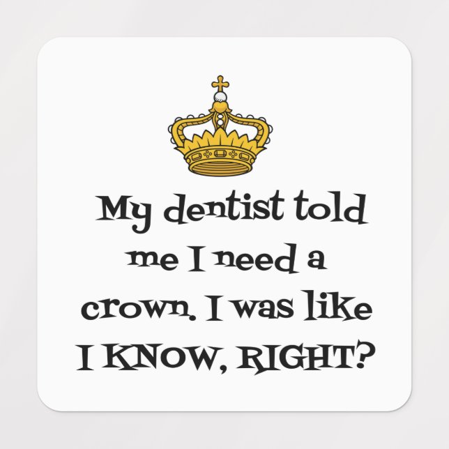 DENTIST  NEED CROWN LABELS (Design 1)