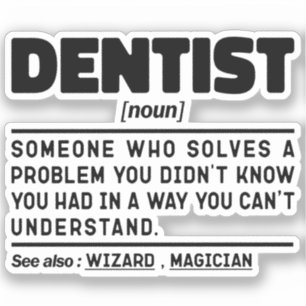 Dentist Noun Doctor Cool Dental Team Funny Student Sticker