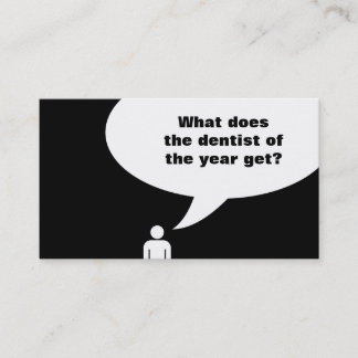dentist of the year joke business card