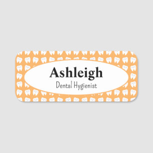 Dentist Office Dental Name Tag