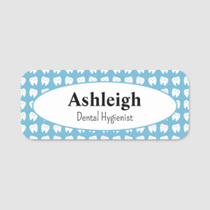 Dentist Office Dental Name Tag