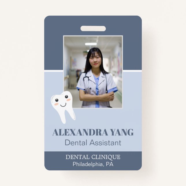 Dentist Office employee, Dental Assistant Photo Badge (Front)
