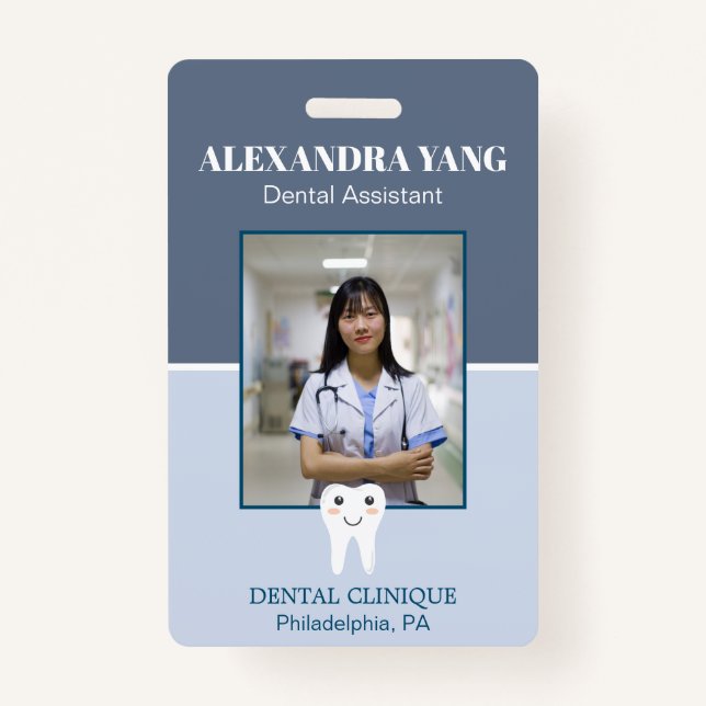 Dentist Office employee, Dental Assistant Photo Badge (Front)