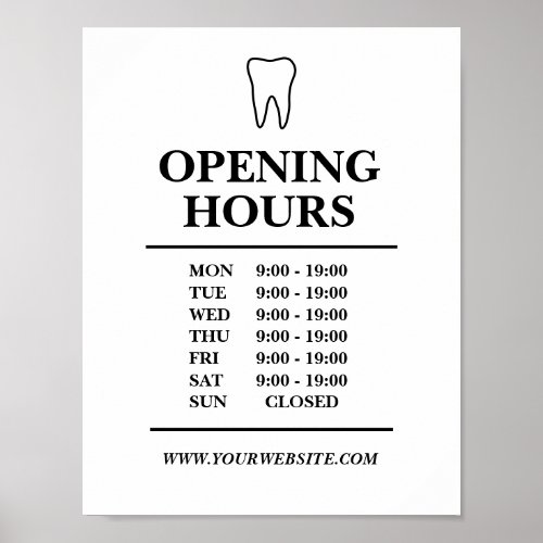 Dentist office open hours template poster