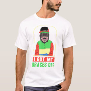 Dentist Orthodontist I Got My Braces Off T-Shirt
