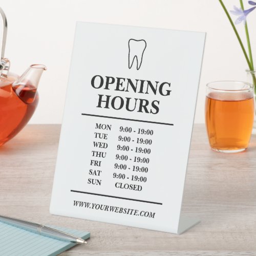 Dentist practice opening hours counter pedestal sign