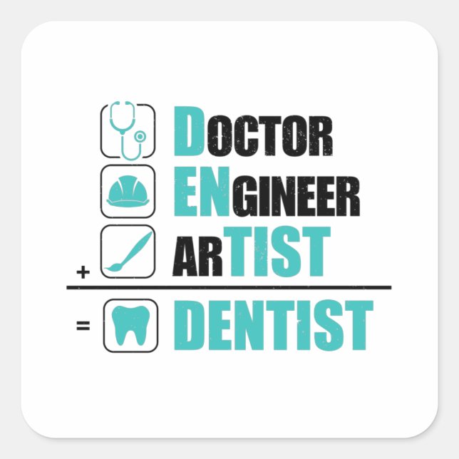 Dentist Sayings | Dentistry Profession Gift Ideas Square Sticker (Front)