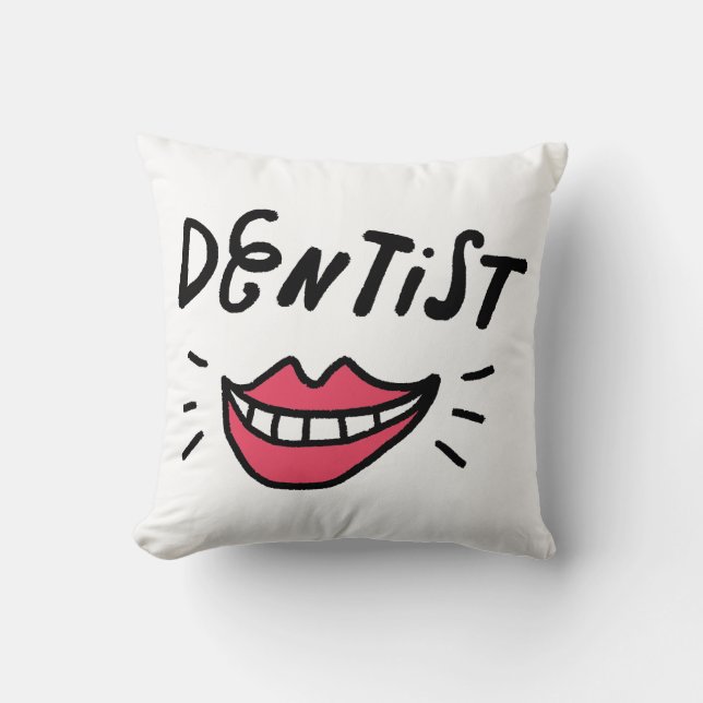 Dentist Smile Throw Pillow (Front)