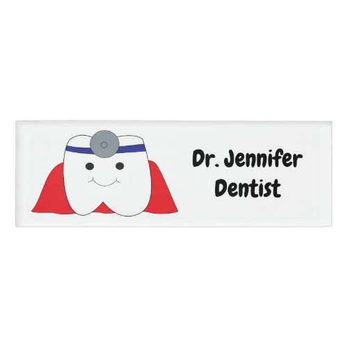 Dentist Super Hero Tooth Personalize Name Tag