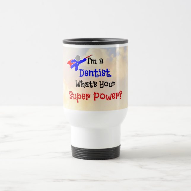 Dentist Superhero Travel Mug (Center)