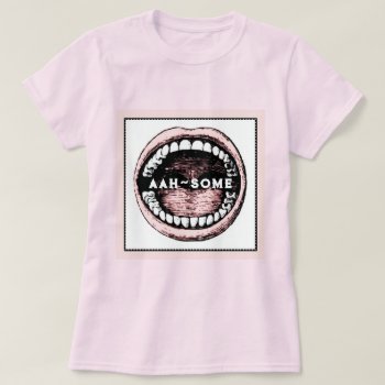 Dentist T-shirt by ebbies at Zazzle