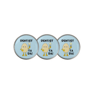 Dentist Ta Da Golf Ball Marker