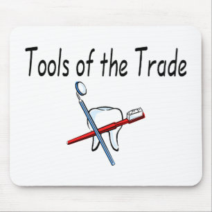 Dentist Tools of the Trade Mouse Pad