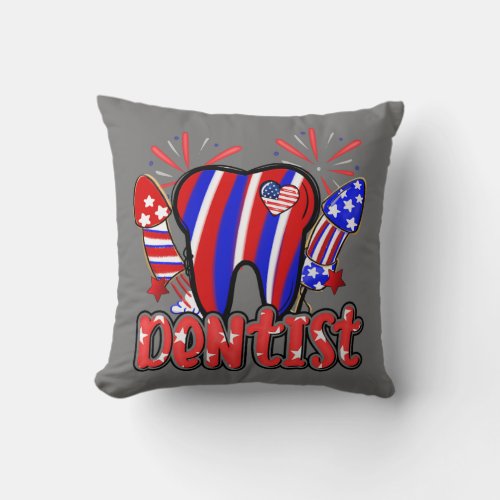 Dentist Tooth Fireworks American Flag Dental 4th Throw Pillow