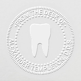 Dentist Tooth “From the desk of”, “office of” Embosser
