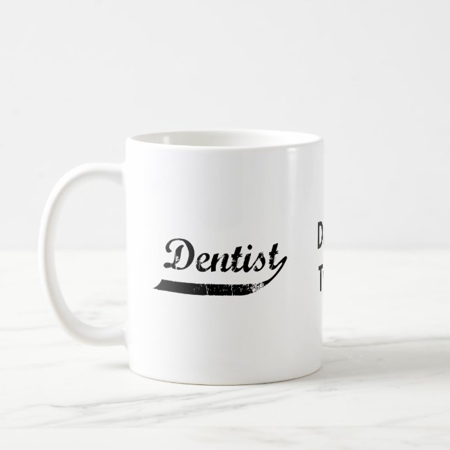 Dentist Typography Coffee Mug (Left)